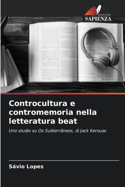 Controcultura e contromemoria nella letteratura beat Books