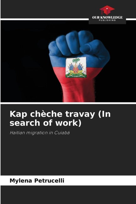 Kap chèche travay (In search of work) Law