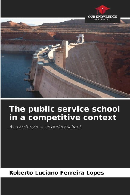 The public service school in a competitive context Business, Finance & Career