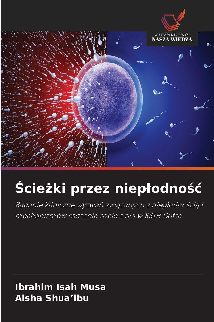 ¿cie¿ki przez niep¿odno¿¿ Medicine