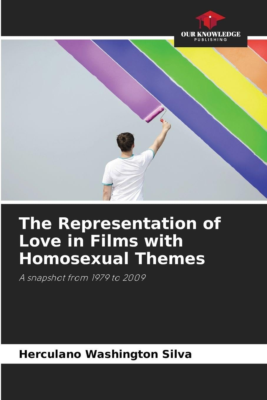 The Representation of Love in Films with Homosexual Themes Law