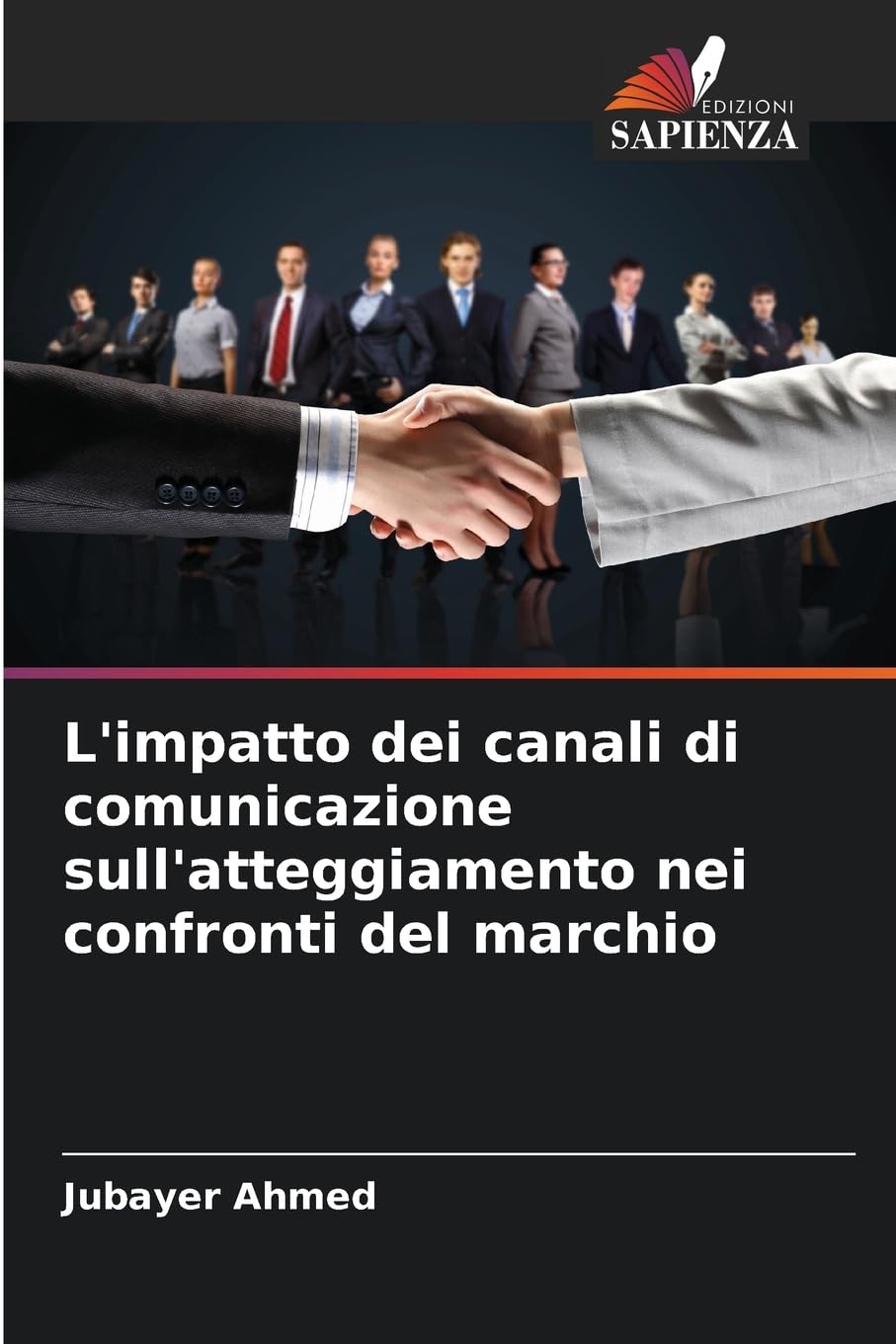 L'impatto dei canali di comunicazione sull'atteggiamento nei confronti del marchio Law
