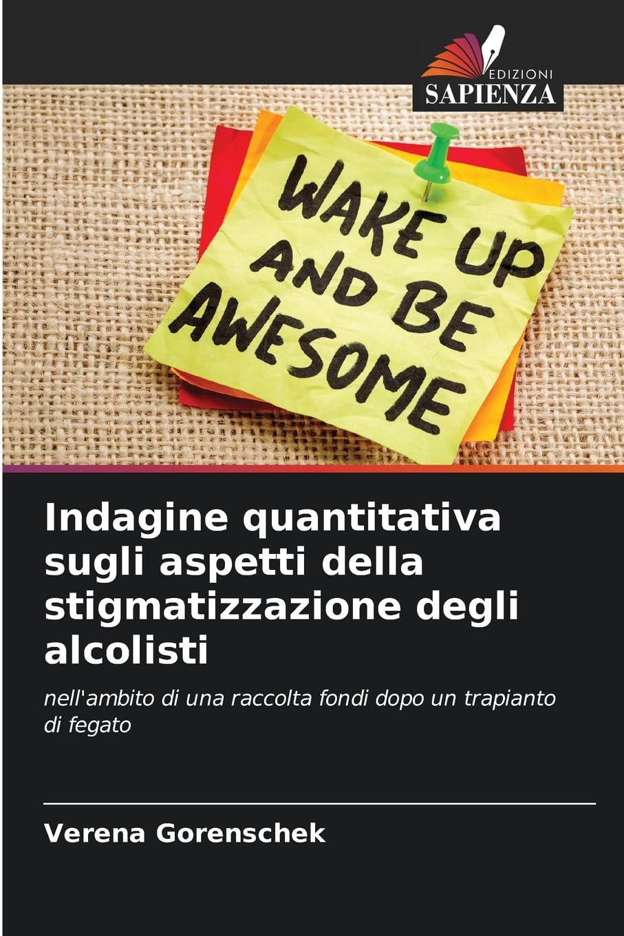 Indagine quantitativa sugli aspetti della stigmatizzazione degli alcolisti Psychology