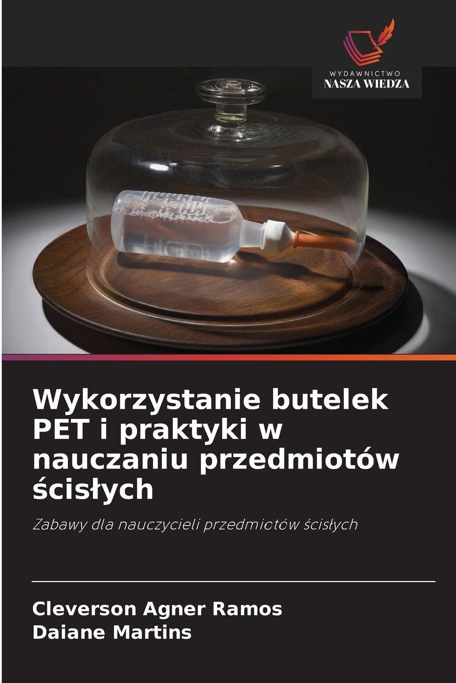 Wykorzystanie butelek PET i praktyki w nauczaniu przedmiotów ¿cis¿ych Business, Finance & Career