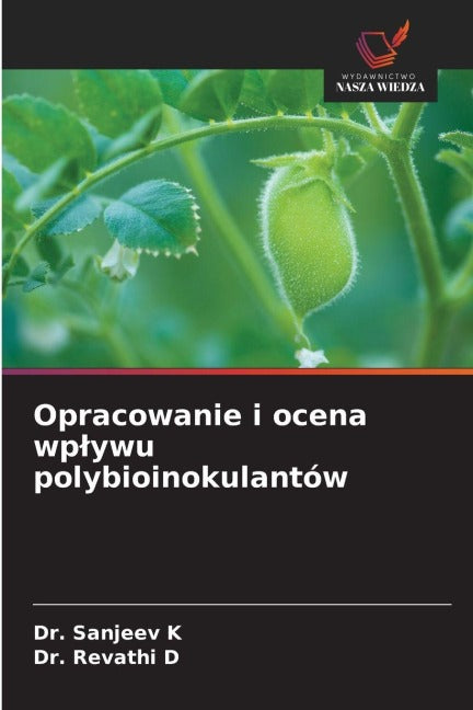 Opracowanie i ocena wp¿ywu polybioinokulantów Natural Sciences