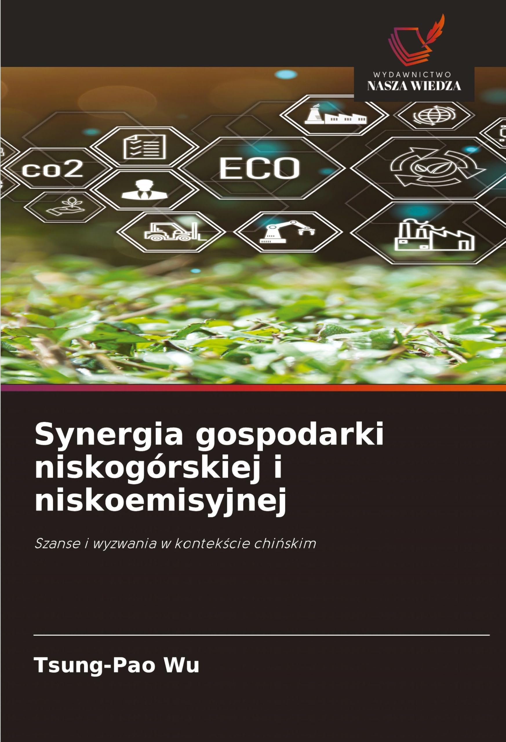 Synergia gospodarki niskogórskiej i niskoemisyjnej Natural Sciences