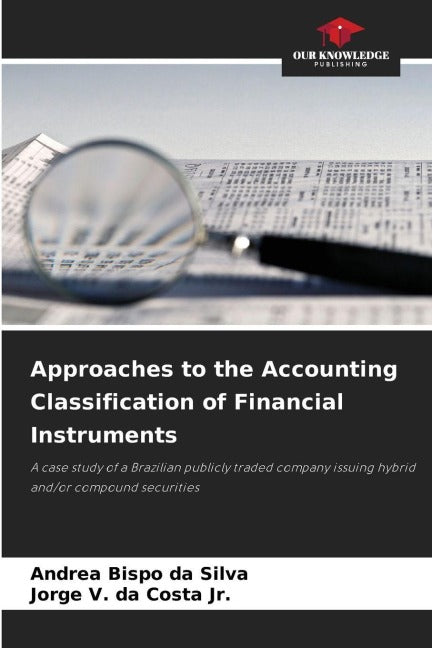 Approaches to the Accounting Classification of Financial Instruments Books