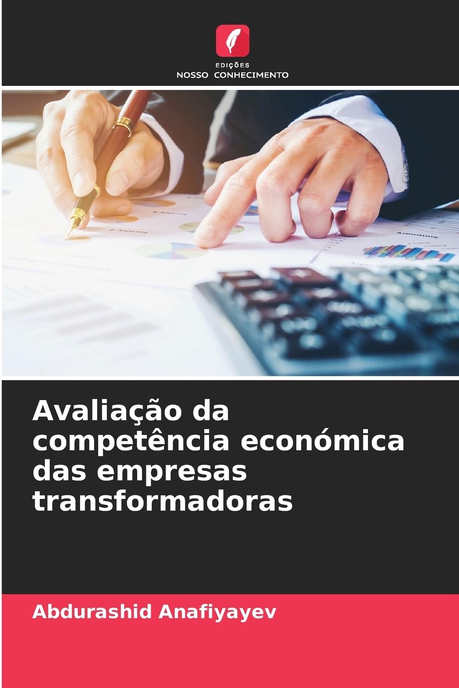 Avaliação da competência económica das empresas transformadoras Law