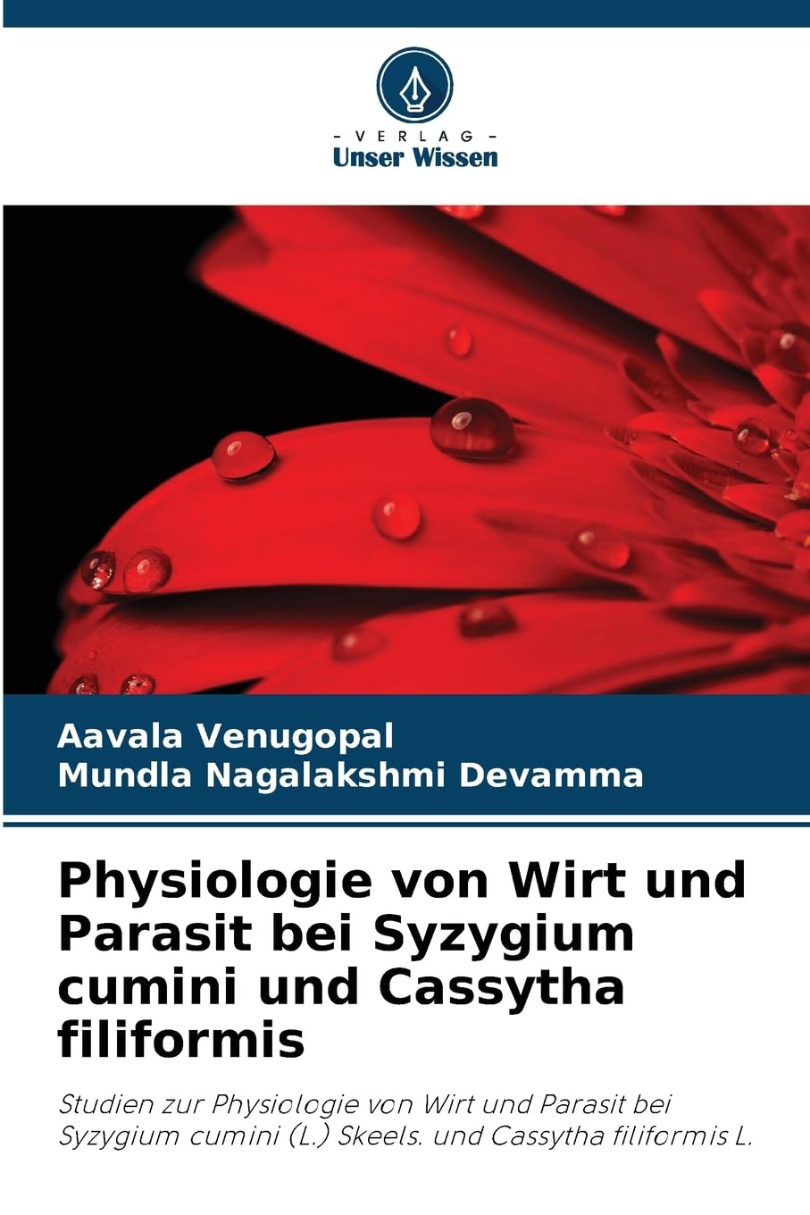 Physiologie von Wirt und Parasit bei Syzygium cumini und Cassytha filiformis Natural Sciences