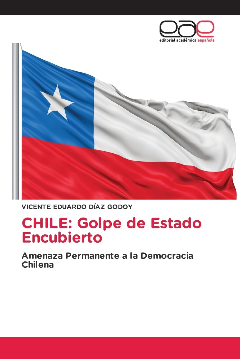 CHILE: Golpe de Estado Encubierto Law