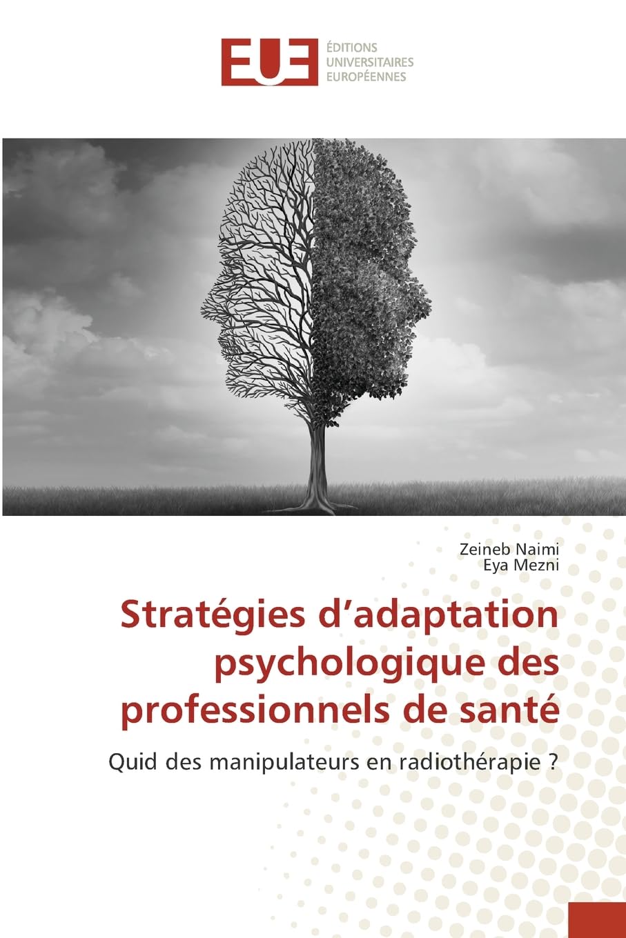 Stratégies d'adaptation psychologique des professionnels de santé Medicine