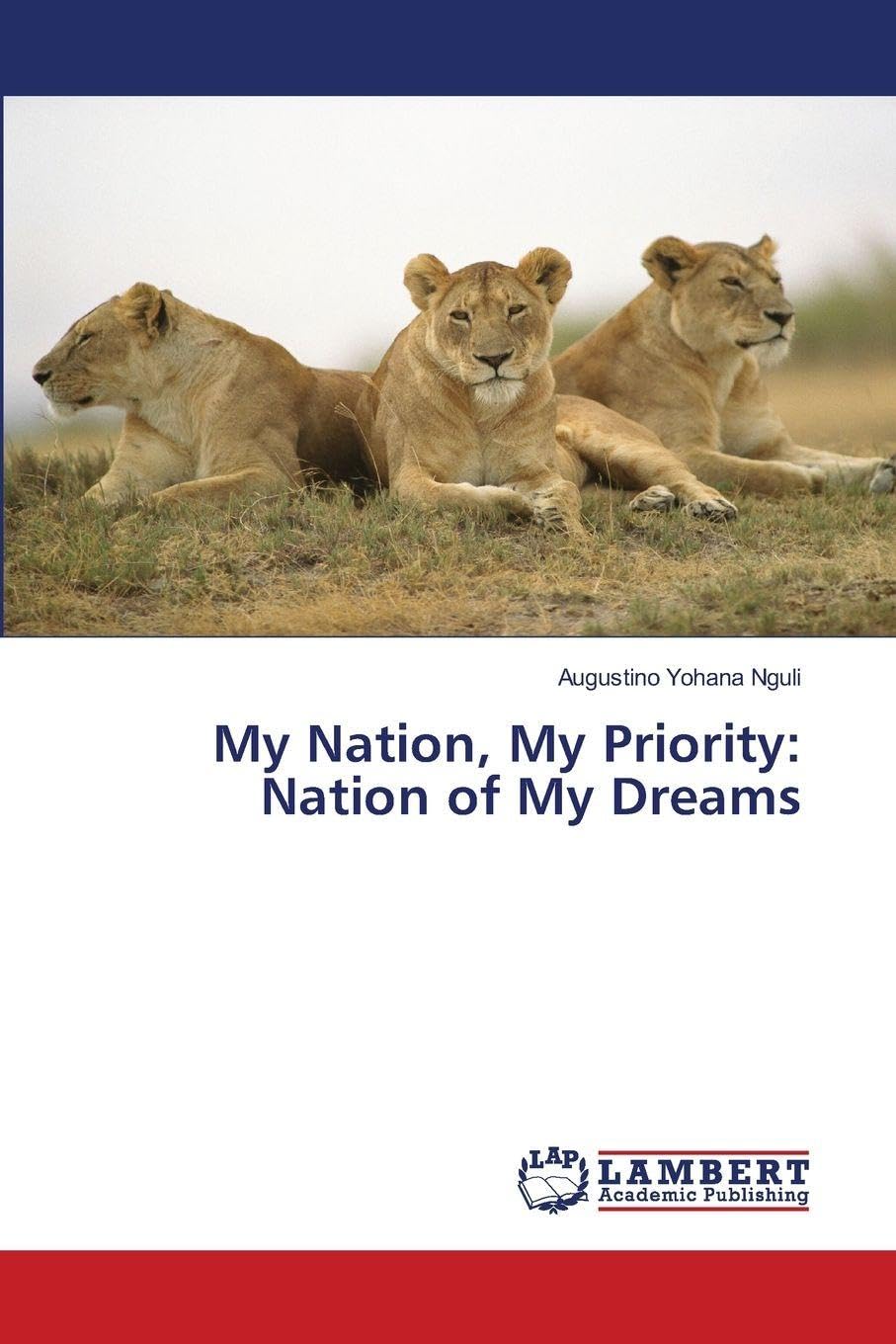 My Nation, My Priority: Nation of My Dreams Law