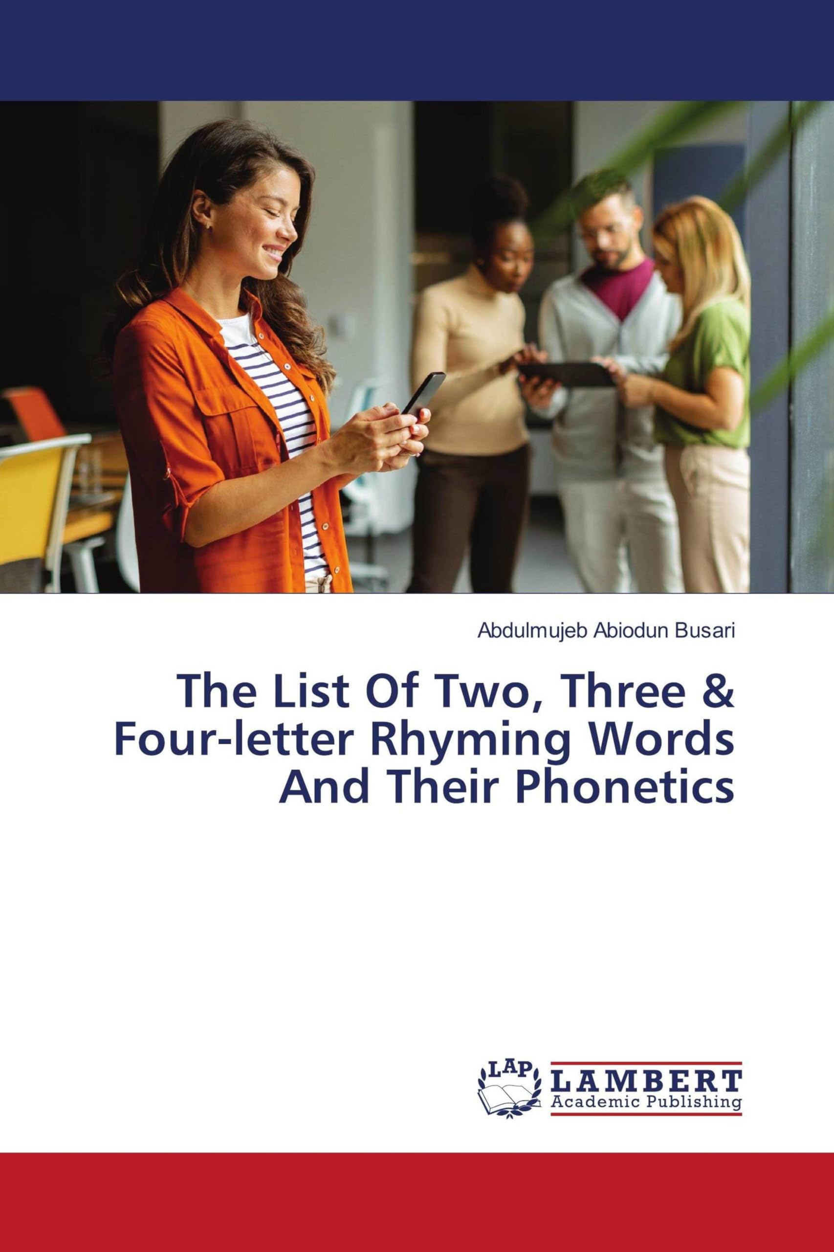The List Of Two, Three & Four-letter Rhyming Words And Their Phonetics Social Sciences