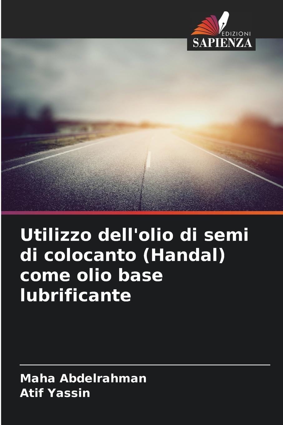 Utilizzo dell'olio di semi di colocanto (Handal) come olio base lubrificante Business & Technology