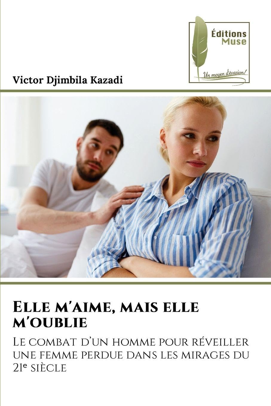 Elle m'aime, mais elle m'oublie Fiction