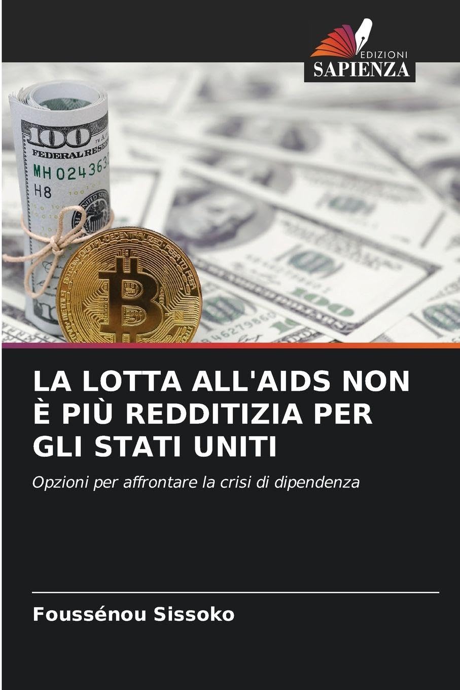 LA LOTTA ALL'AIDS NON È PIÙ REDDITIZIA PER GLI STATI UNITI Film, Art & Culture
