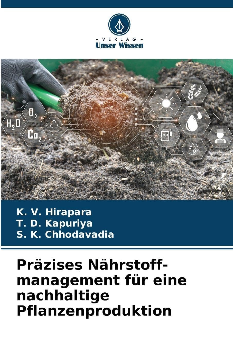 Präzises Nährstoff-management für eine nachhaltige Pflanzenproduktion Natural Sciences