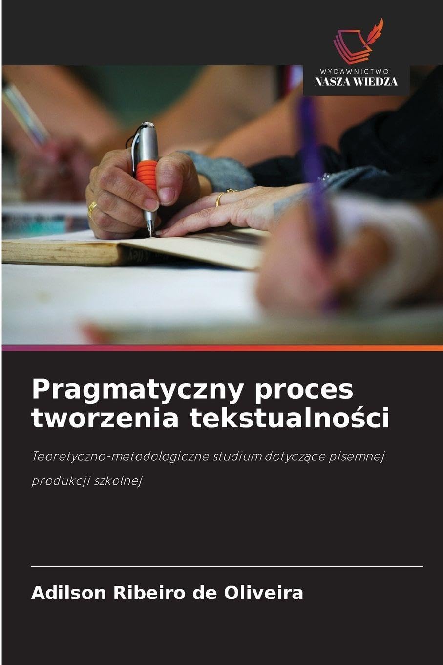 Pragmatyczny proces tworzenia tekstualno¿ci Books