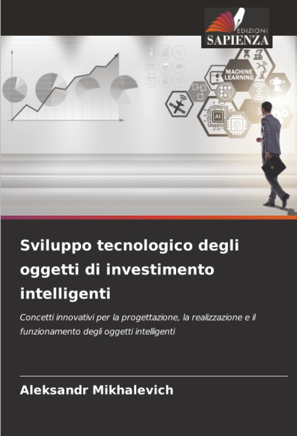 Sviluppo tecnologico degli oggetti di investimento intelligenti Business & Technology
