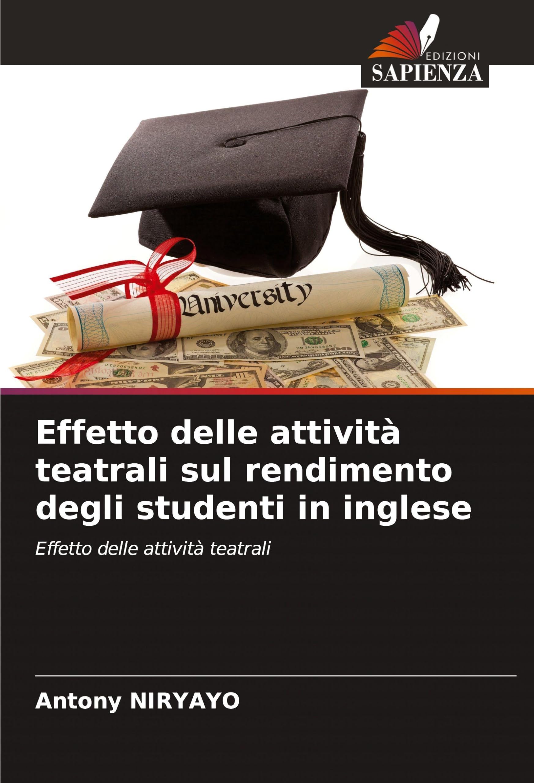 Effetto delle attività teatrali sul rendimento degli studenti in inglese Books