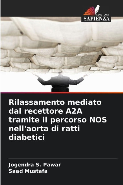 Rilassamento mediato dal recettore A2A tramite il percorso NOS nell'aorta di ratti diabetici Natural Sciences