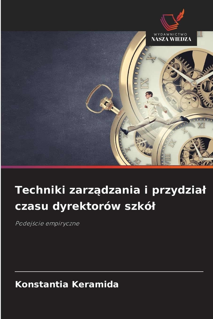 Techniki zarz¿dzania i przydzia¿ czasu dyrektorów szkó¿ Business, Finance & Career