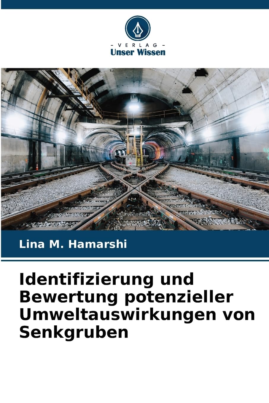 Identifizierung und Bewertung potenzieller Umweltauswirkungen von Senkgruben Natural Sciences