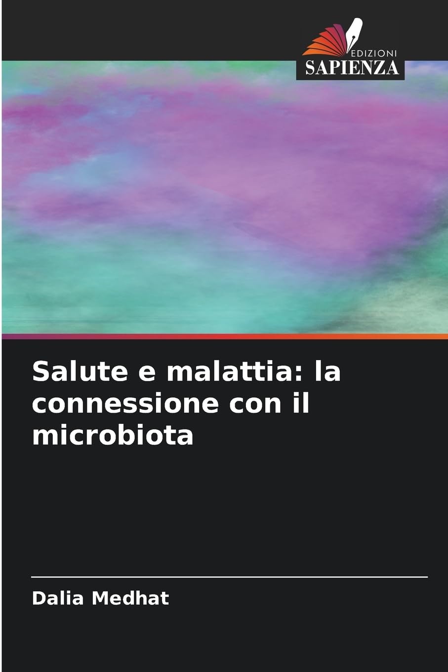 Salute e malattia: la connessione con il microbiota Natural Sciences