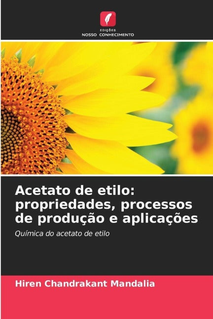 Acetato de etilo: propriedades, processos de produção e aplicações Business & Technology
