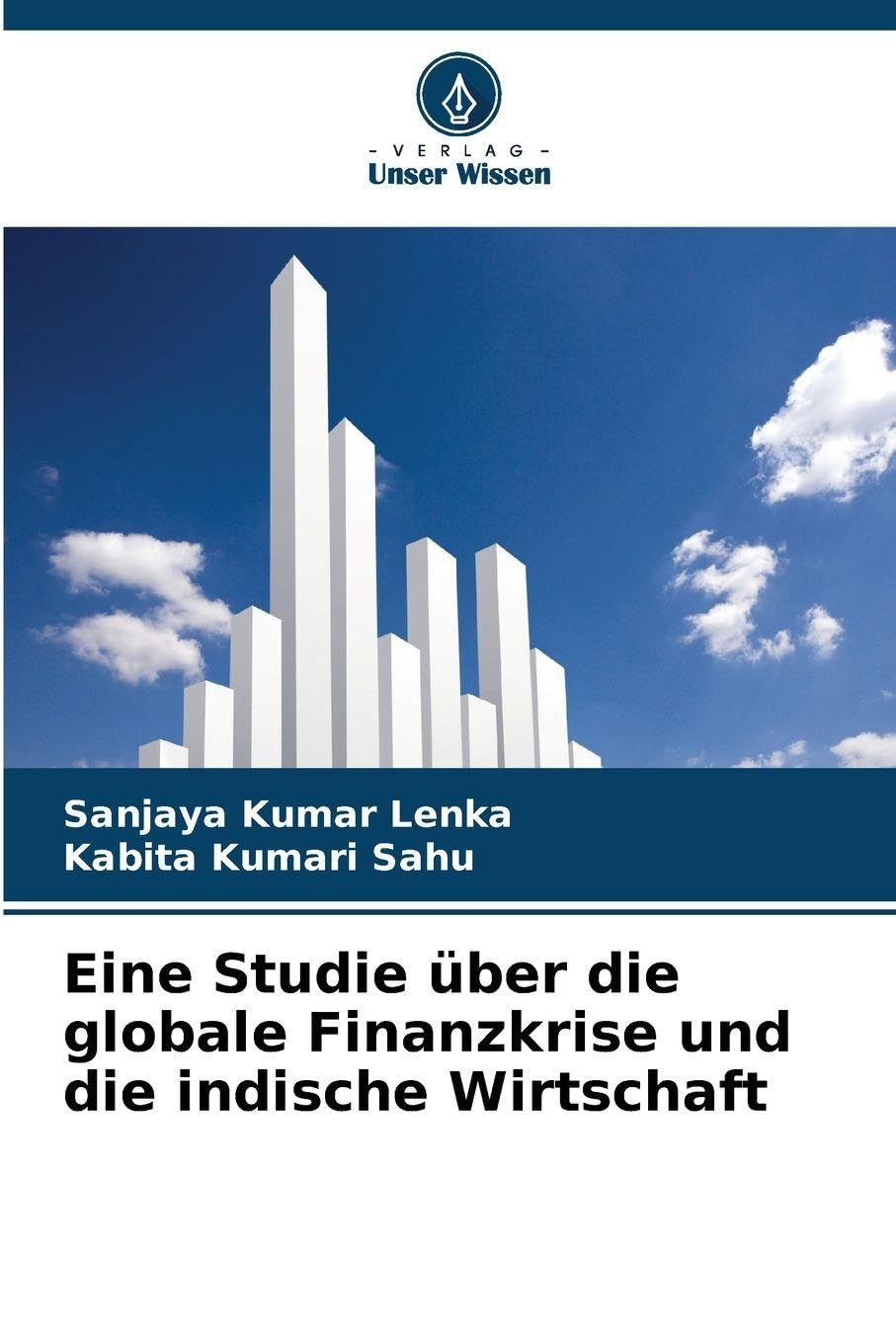 Eine Studie über die globale Finanzkrise und die indische Wirtschaft Law