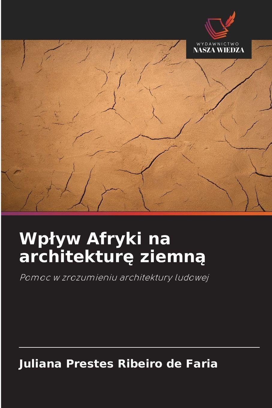 Wp¿yw Afryki na architektur¿ ziemn¿ Architecture