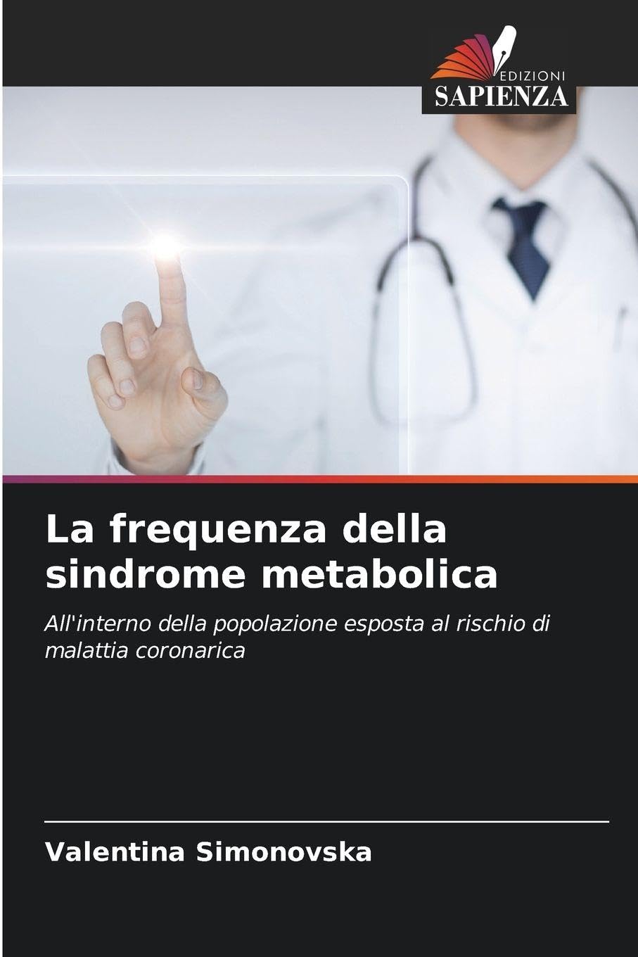 La frequenza della sindrome metabolica Medicine