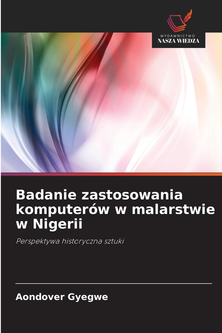 Badanie zastosowania komputerów w malarstwie w Nigerii Film, Art & Culture