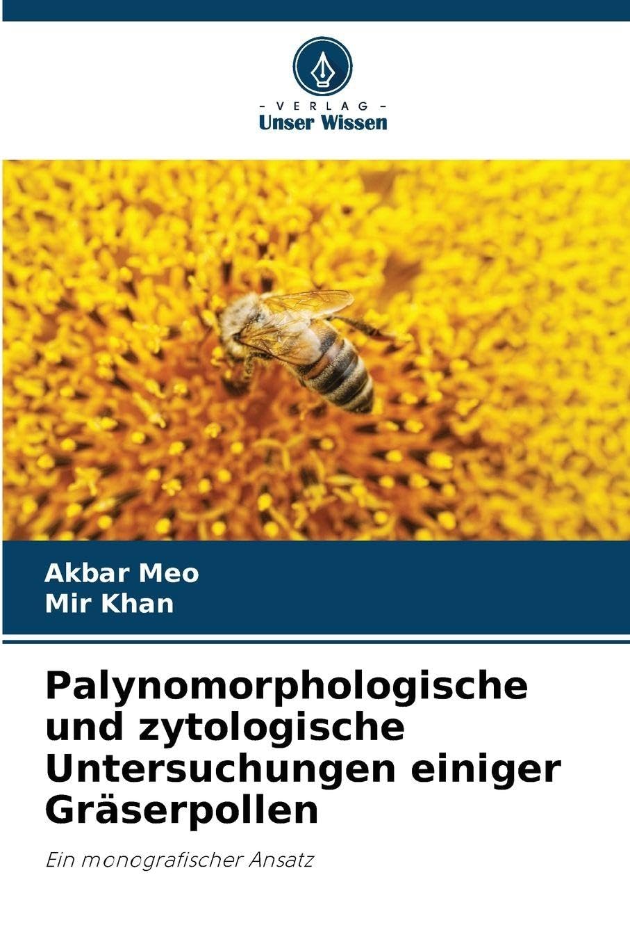 Palynomorphologische und zytologische Untersuchungen einiger Gräserpollen Natural Sciences