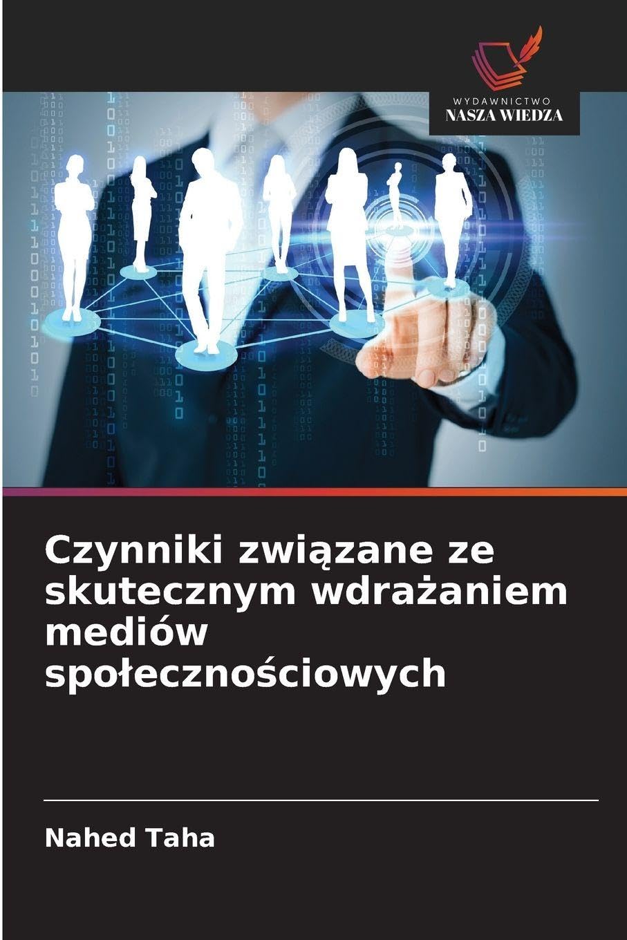 Czynniki zwi¿zane ze skutecznym wdra¿aniem mediów spo¿eczno¿ciowych Law