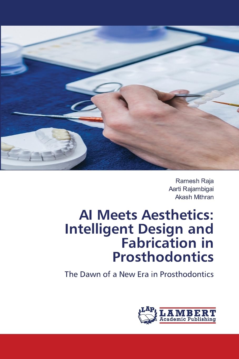AI Meets Aesthetics: Intelligent Design and Fabrication in Prosthodontics Medicine
