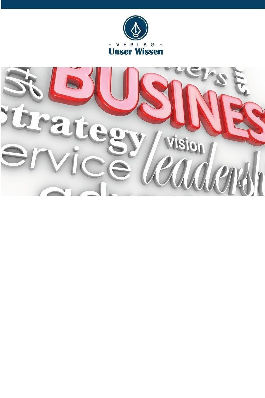 Strategisches Management: Warum? Wie? Law