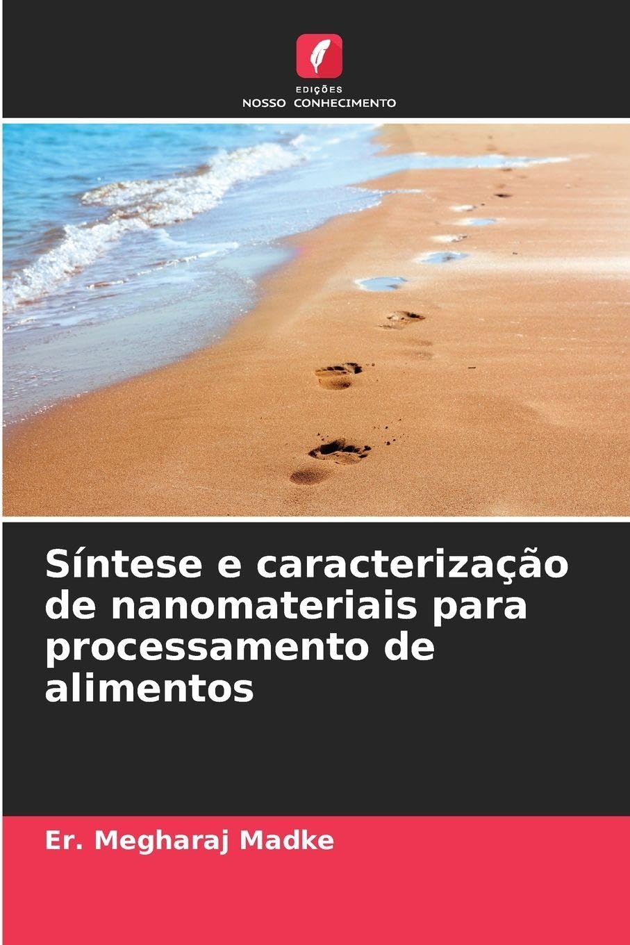 Síntese e caracterização de nanomateriais para processamento de alimentos Natural Sciences