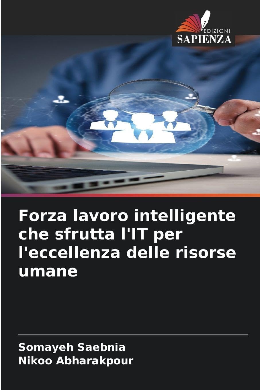 Forza lavoro intelligente che sfrutta l'IT per l'eccellenza delle risorse umane Law