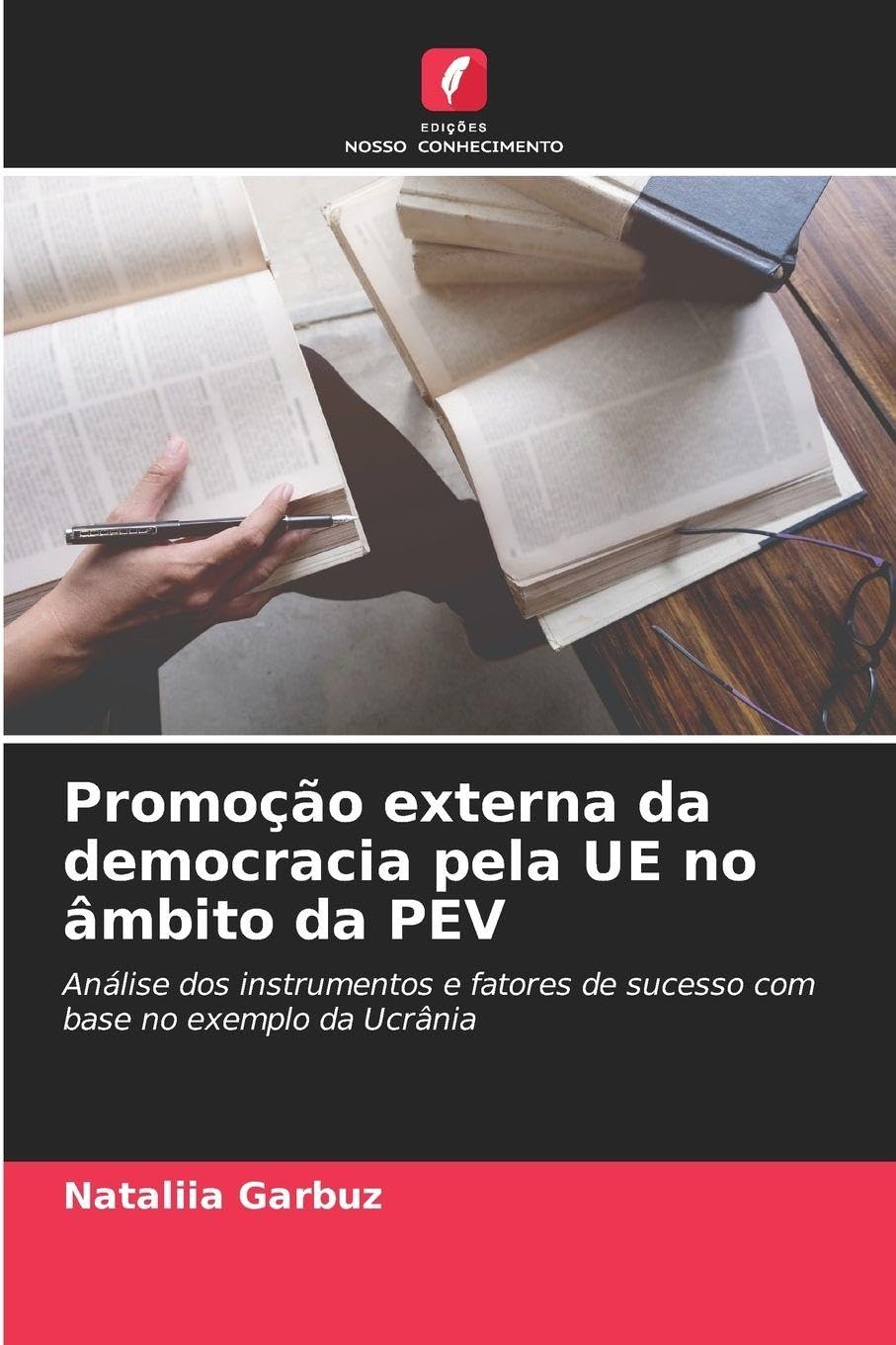 Promoção externa da democracia pela UE no âmbito da PEV Law