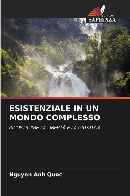 ESISTENZIALE IN UN MONDO COMPLESSO Philosophy