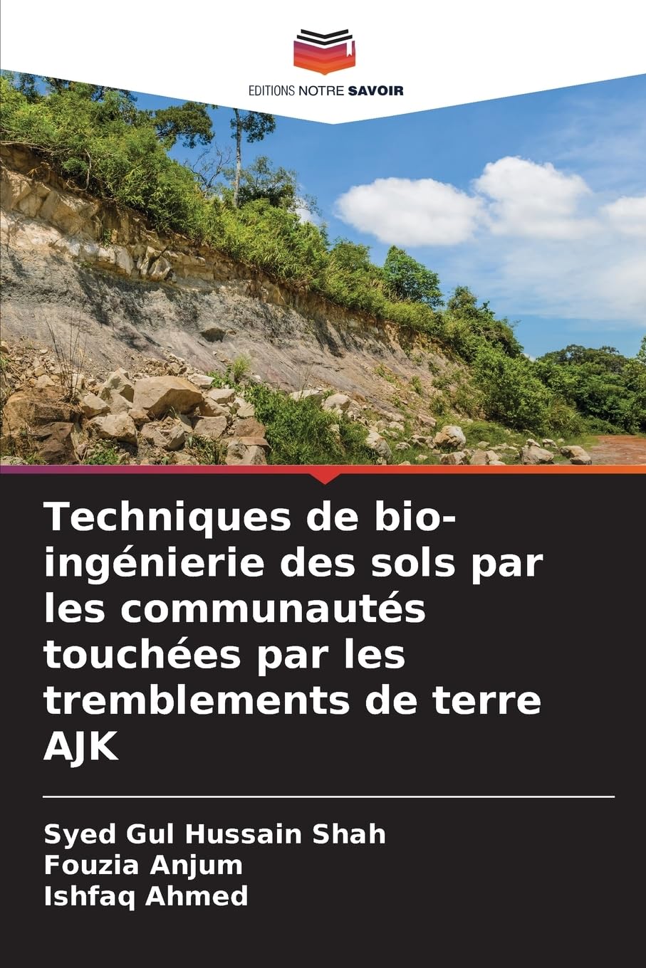 Techniques de bio-ingénierie des sols par les communautés touchées par les tremblements de terre AJK Natural Sciences