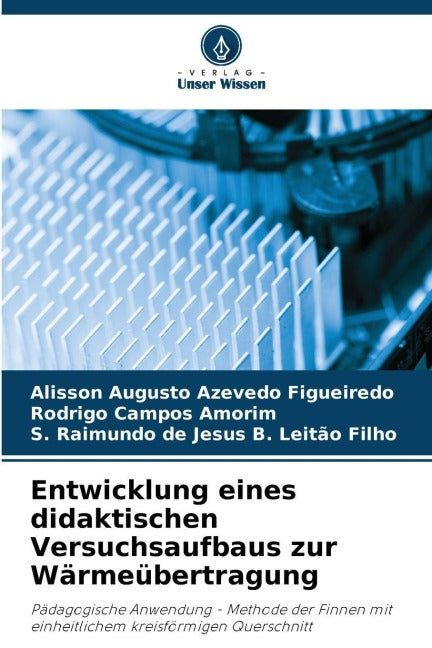 Entwicklung eines didaktischen Versuchsaufbaus zur Wärmeübertragung Business & Technology