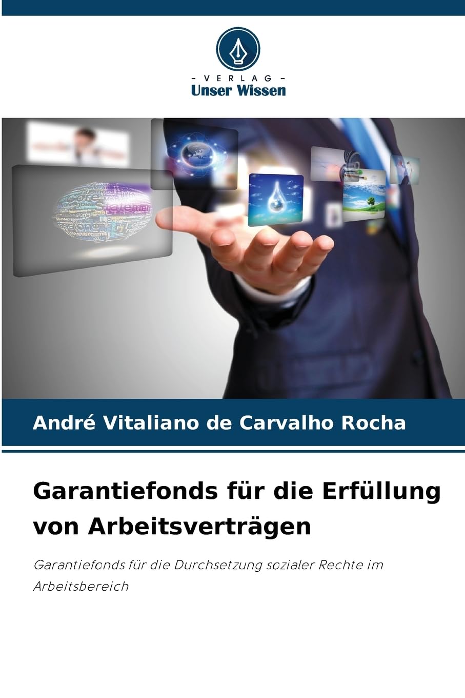 Garantiefonds für die Erfüllung von Arbeitsverträgen Law