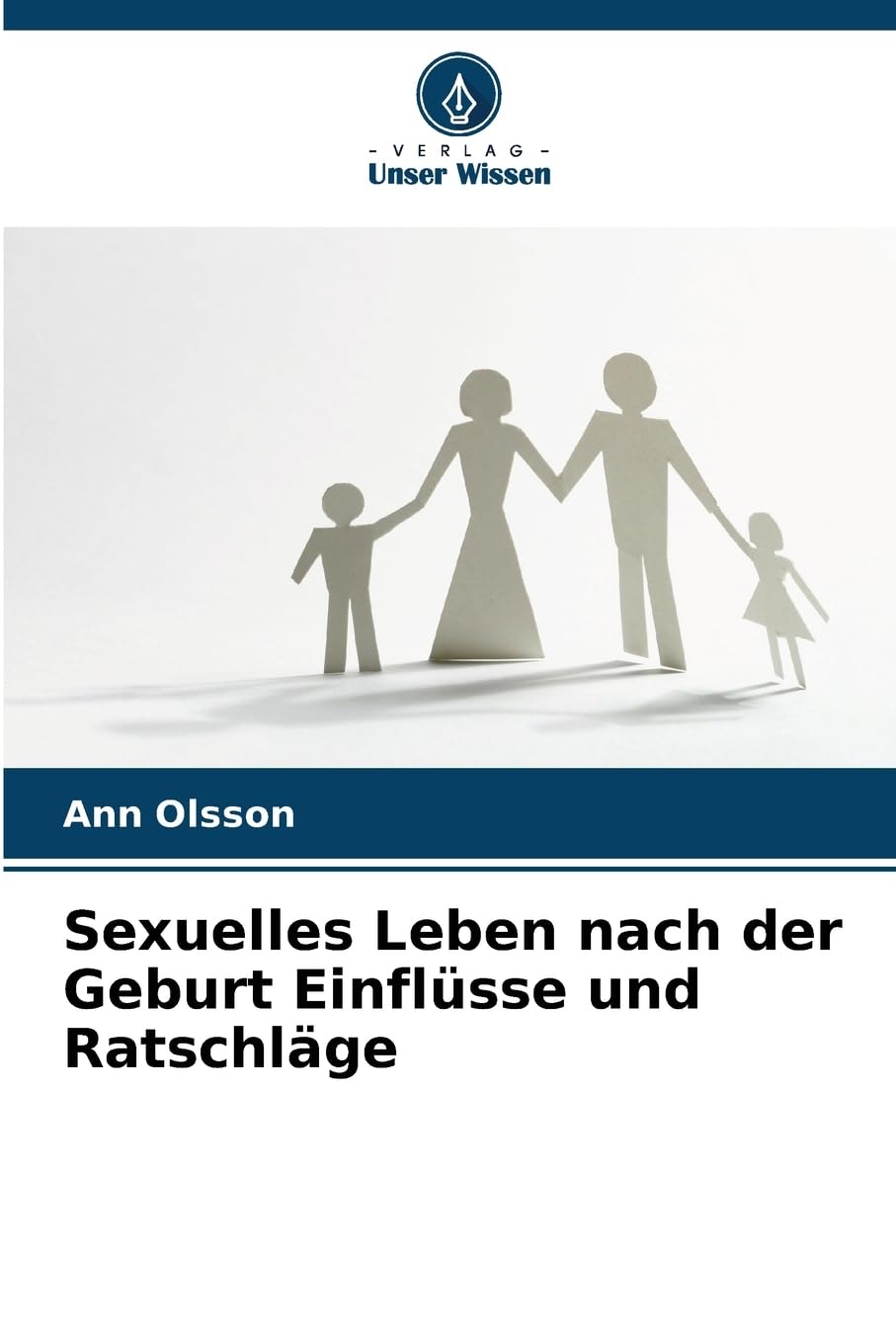 Sexuelles Leben nach der Geburt Einflüsse und Ratschläge Medicine