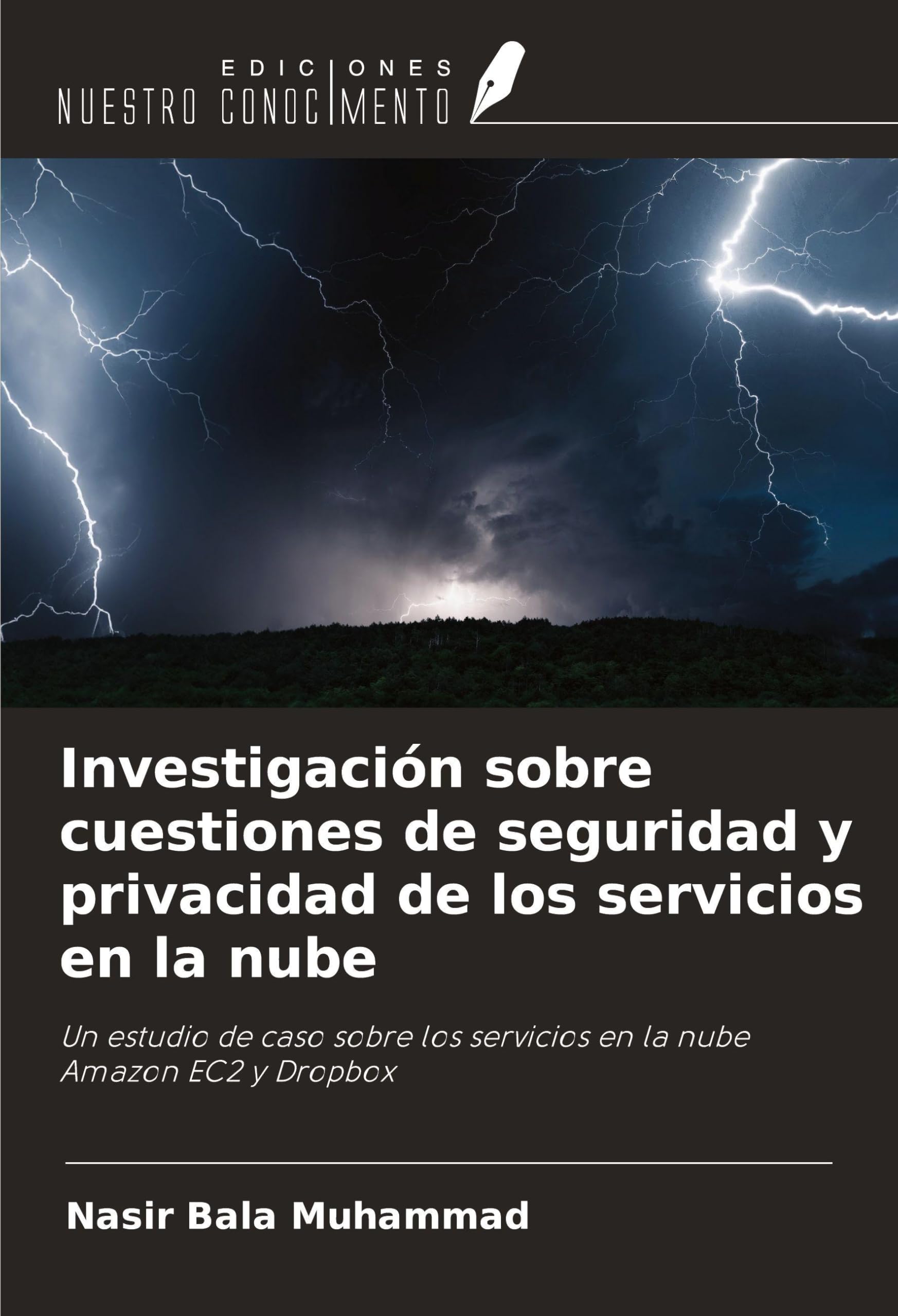 Investigación sobre cuestiones de seguridad y privacidad de los servicios en la nube Computer Science
