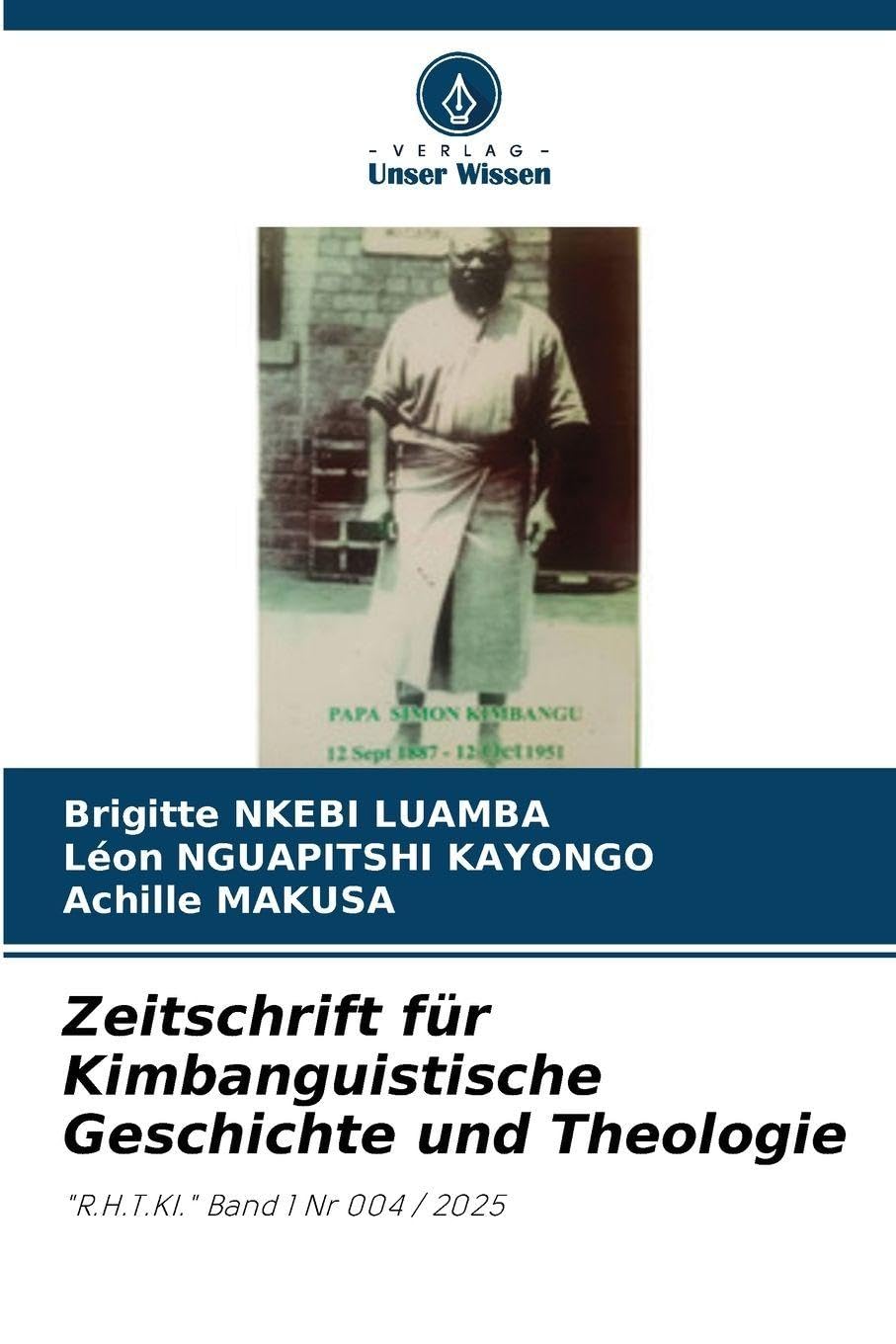 Zeitschrift für Kimbanguistische Geschichte und Theologie Religion & Esotericism