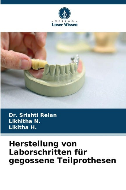 Herstellung von Laborschritten für gegossene Teilprothesen Medicine