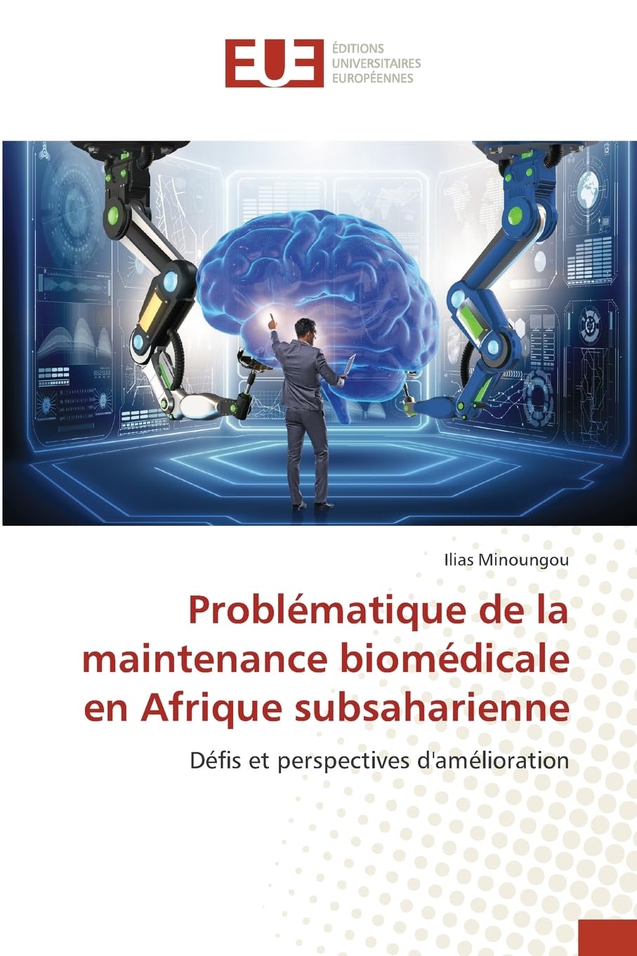 Problématique de la maintenance biomédicale en Afrique subsaharienne Medicine