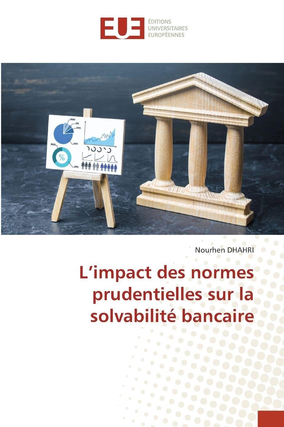 L'impact des normes prudentielles sur la solvabilité bancaire Law